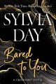 Bared to You (A Crossfire Novel) by Sylvia Day