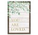 You Are Loved Positive Poster