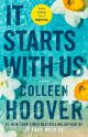 It Starts with Us: A Novel (It Ends with Us) by Colleen Hoover