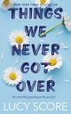 Things We Never Got Over (Knockemout) by Lucy Score